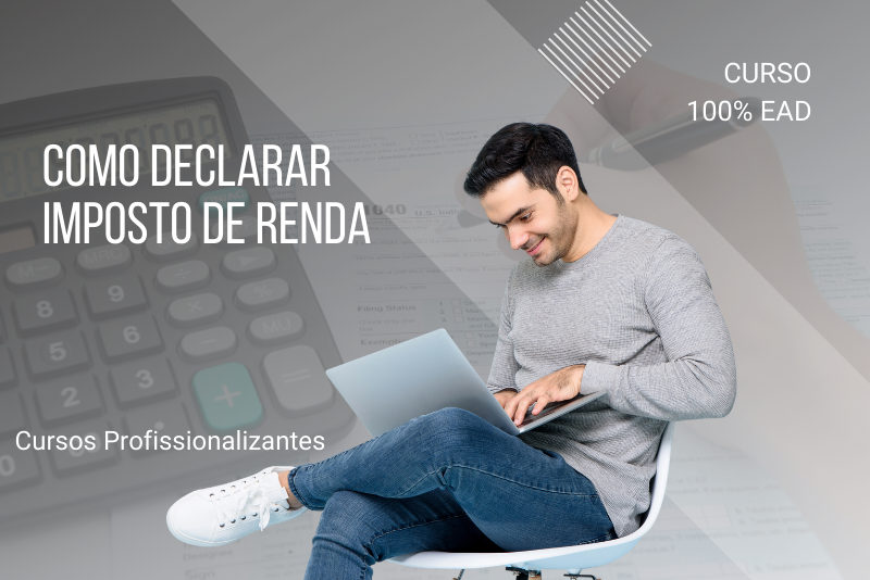 Como Declarar Imposto de Renda - 80 horas
