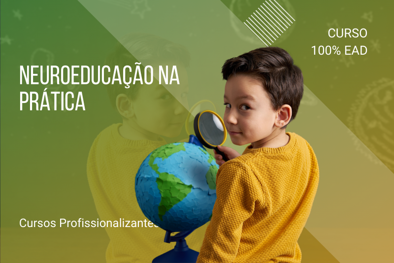Neuroeducação na Prática - 80 horas 